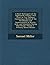 A Brief Retrospect of the Eighteenth Century: Part First; in Two Volumes: Containing a Sketch of the Revolutions and Improvements in Science, Arts, ... Period, Volume 1 - Primary Source Edition