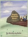 Mighty Mountain Movers by Melody Joy Buller