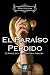El Paraíso Perdido: Clásico de la literatura inglesa (Spanish Edition)