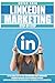 LinkedIn Marketing: La tua ...