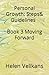 Personal Growth: Practical Steps & Guidelines - Book 3 Moving Forward