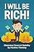 I will be rich!: Obtaining ...