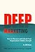 DEEP Marketing: How to Disc...