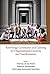 Knowledge Governance And Learning For Organizational Creativity And Transformation (Series On Innovation And Knowledge Management Book 15)