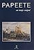 Papeete au temps composé: L...