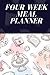 Four Week Meal Planner: sho...