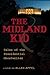 The Midland Kid: Tales of t...