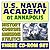 U.S. Naval Academy at Annapolis, a Complete Guide: History, Courses, Departments, Athletics, Admissions, Cadet Life, Weapons, Seamanship, Engineering (Three CD-ROM Set)