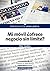 Mi móvil ¿ofrece negocio sin límite? by Mar Galtés