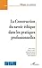 La construction du savoir é...