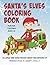 Santa's Elves Coloring Book...