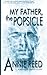 My Father, the Popsicle