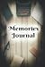 Memories Journal: Personal ...