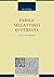 Parole nella storia quotidiana: Studi e note lessicali (Teoria e storia delle lingue Vol. 3) (Italian Edition)