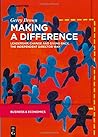 Making a Difference: Leadership, Change and Giving Back the Independent Director Way