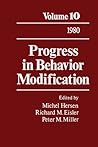 Progress in Behavior Modification: Volume 10 Progress in Behavior Modification: Volume 10