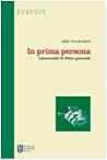 In prima persona....