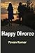 Happy Divorce