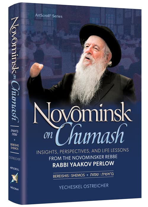 Novominsk on Chumash Vol 1: Bereishis & Shemos (Hardcover)
