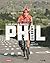 Phil Gilbert - Le Livre off...