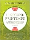 Le second printemps Le second printemps