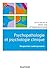 Psychopathologie et psychologie clinique - Perspectives contemporaines: Perspectives contemporaines