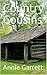 Country Cousins by Annie Garrett
