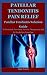 Patellar Tendonitis Pain Relief by June Porter