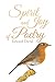 Spirit and Joy of Poetry