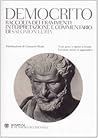 Democrito. Raccolta dei frammenti, interpretazione e commentario. Testi greci e latini a fronte. Versione russa in appendice