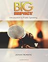 Big Impact: Introduction to Public Speaking
