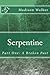 Serpentine: Part One: A Bro...