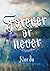 Forever or Never: Nur du