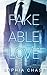 Fakeable Love (German Edition)