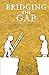 The Bridging Gap: Collectio...