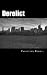 Derelict: A Novel