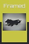 Framed