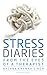 Stress Diaries: From the Ey...