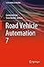 Road Vehicle Automation 7 (Lecture Notes in Mobility)
