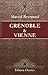 Grenoble & Vienne: Ouvrage orné de 118 gravures (French Edition)