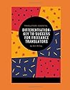 Differentiation: Key To Success For Freelance Translators
