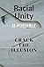 Racial Unity is Possible: C...