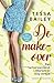De Make-Over (Hot & Hammered, #1)