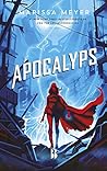 Apocalyps (Renegades Book 3) by Marissa Meyer Apocalyps (Renegades Book 3) by Marissa Meyer