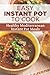 Easy Instant Pot To Cook: H...