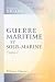 Guerre maritime et sous-mar...