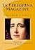 La Peregrina Magazine - Volume 1 A 1 (Spanish Edition)