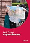 Il figlio americano (Italian Edition)