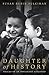 Daughter of History: Traces of an Immigrant Girlhood (Stanford Studies in Jewish History and Culture)