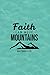 Faith Can Move Mountains Ch...